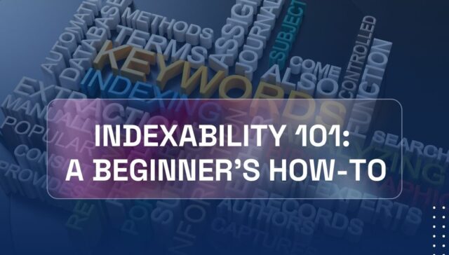 QliqQliq Blog Post 1 1 Indexability 101: A Beginner's How-To